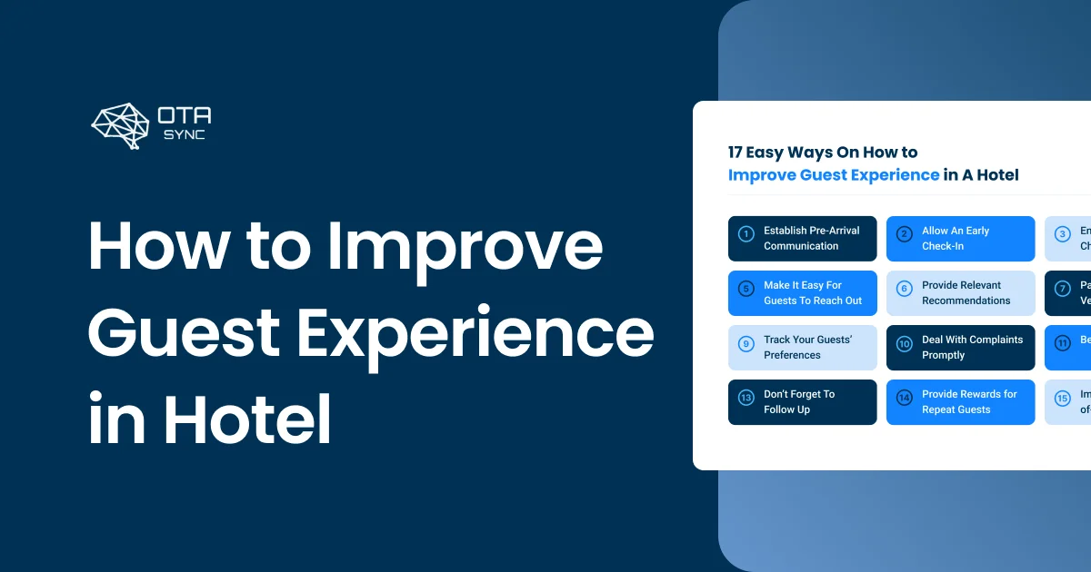 Blogul HotelSync — Cum să îmbunătățești experiența oaspeților în hotel în 17 pași